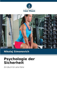 Psychologie der Sicherheit