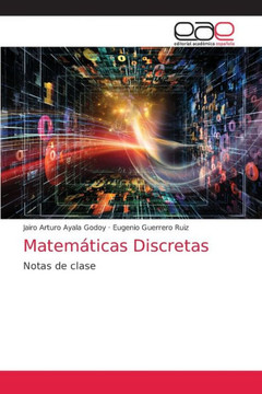 Matemáticas Discretas Matemáticas Discretas