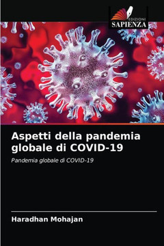 Aspetti della pandemia globale di COVID-19 Aspetti della pandemia globale di COVID-19