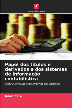 Papel dos títulos e derivados e dos sistemas de informação contabilística
