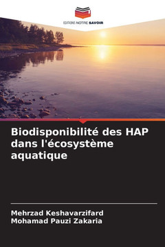Biodisponibilité des HAP dans l'écosystème aquatique Biodisponibilité des HAP dans l'écosystème aquatique