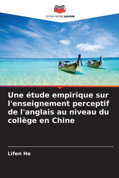 Une étude empirique sur l'enseignement perceptif de l'anglais au niveau du collège en Chine