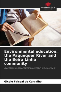 Environmental education, the Paquequer River and the Beira Linha community