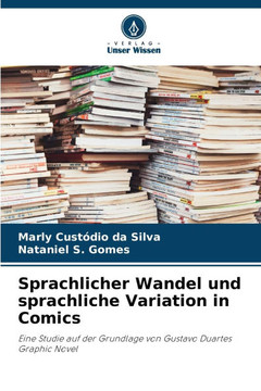 Sprachlicher Wandel und sprachliche Variation in Comics