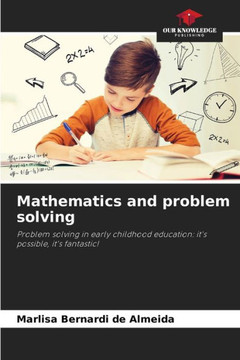 Mathematics and problem solving