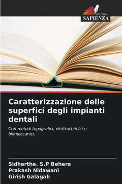 Caratterizzazione delle superfici degli impianti dentali