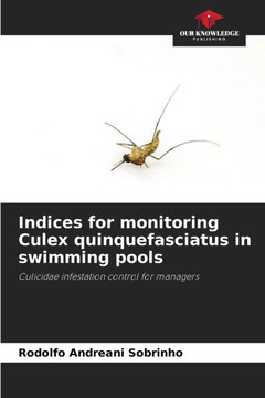 Indices for monitoring Culex quinquefasciatus in swimming pools