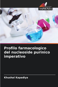 Profilo farmacologico del nucleoside purinico imperativo