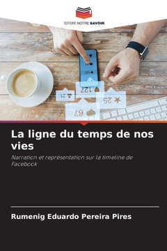 La ligne du temps de nos vies