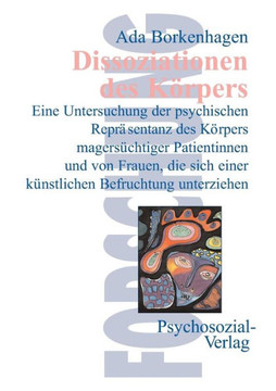 Dissoziationen des Körpers
