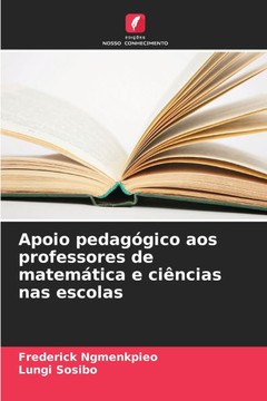 Apoio pedagógico aos professores de matemática e ciências nas escolas