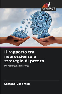 Il rapporto tra neuroscienze e strategie di prezzo