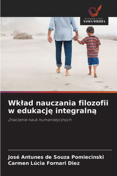 Wklad nauczania filozofii w edukację integralną