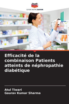 Efficacité de la combinaison Patients atteints de néphropathie diabétique