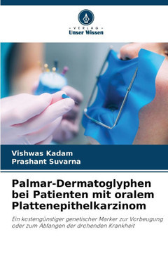 Palmar-Dermatoglyphen bei Patienten mit oralem Plattenepithelkarzinom