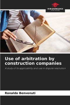 Use of arbitration by construction companies