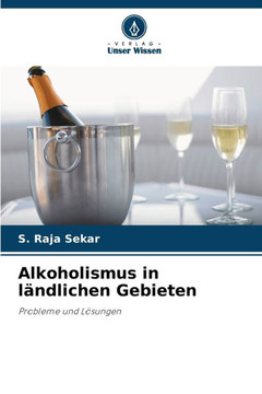Alkoholismus in ländlichen Gebieten
