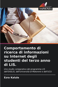 Comportamento di ricerca di informazioni su Internet degli studenti del terzo anno di LIS.