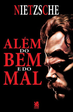 Além do Bem e do Mal Além do Bem e do Mal