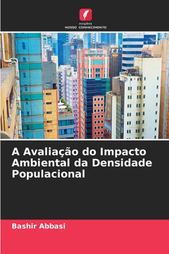 A Avaliação do Impacto Ambiental da Densidade Populacional