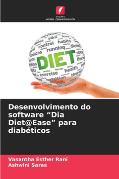 Desenvolvimento do software ""Dia Diet@Ease"" para diabéticos