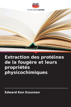 Extraction des protéines de la fougère et leurs propriétés physicochimiques