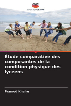 Étude comparative des composantes de la condition physique des lycéens