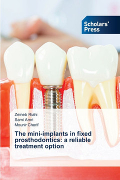 The mini-implants in fixed prosthodontics: a reliable treatment option