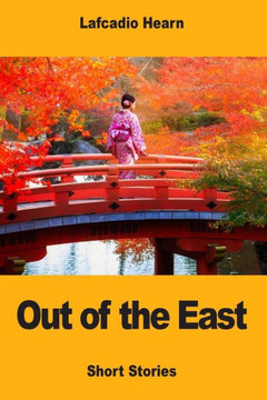 Out Of The East Out Of The East