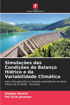 Simulações das Condições do Balanço Hídrico e da Variabilidade Climática