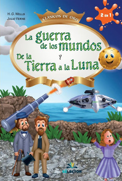 La Guerra de los Mundos y De la Tierra a la Luna