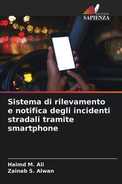 Sistema di rilevamento e notifica degli incidenti stradali tramite smartphone