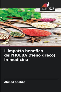 L'impatto benefico dell'HULBA (fieno greco) in medicina