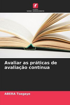 Avaliar as práticas de avaliação contínua
