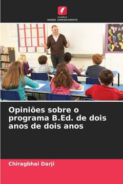 Opiniões sobre o programa B.Ed. de dois anos de dois anos
