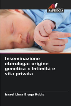 Inseminazione eterologa: origine genetica x Intimità e vita privata