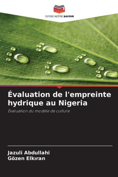 Évaluation de l'empreinte hydrique au Nigeria Évaluation de l'empreinte hydrique au Nigeria