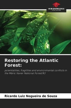 Restoring the Atlantic Forest