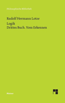Logik. Drittes Buch. Vom Erkennen: Methodologie
