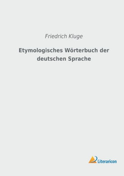 Etymologisches W?terbuch der deutschen Sprache