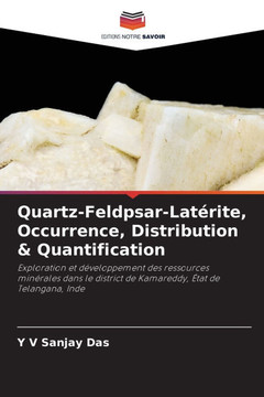 Quartz-Feldpsar-Lat?ite, Occurrence, Distribution & Quantification