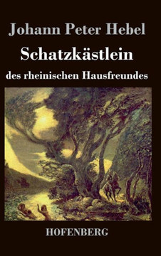 Schatzk?tlein des rheinischen Hausfreundes