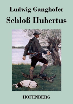 Schlo?Hubertus: Roman