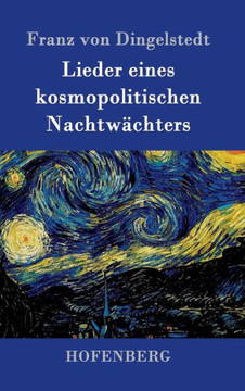 Lieder eines kosmopolitischen Nachtw?hters