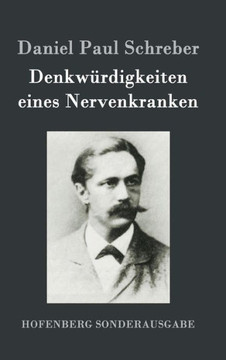 Denkw?digkeiten eines Nervenkranken