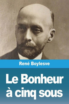 Le Bonheur ?cinq sous