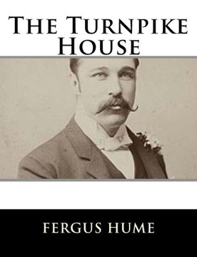 The Turnpike House The Turnpike House