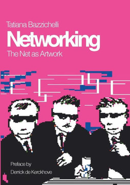 Networking: The Net as Artwork