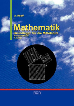Mathematik: Grundlagen f? die Mittelstufe