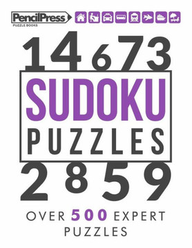 Sudoku Puzzles : Over 500 Expert Sudoku Puzzles For Adults (With Answers)